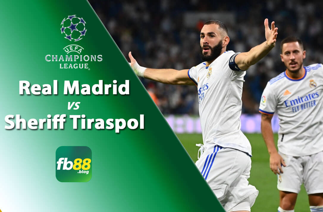 Soi kèo Real Madrid vs Sheriff Tiraspol 02h00 ngày 29/09/2021 UEFA Champions League