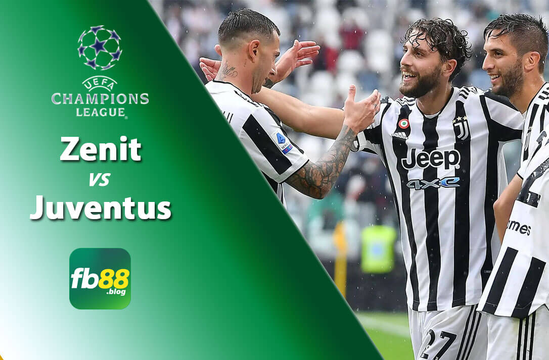 Soi kèo Zenit vs Juventus 02h00 ngày 21/10/2021 UEFA Champions League